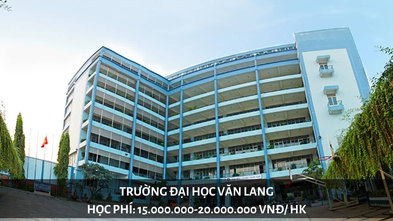 Học phí trường Đại học Văn Lang năm 2019