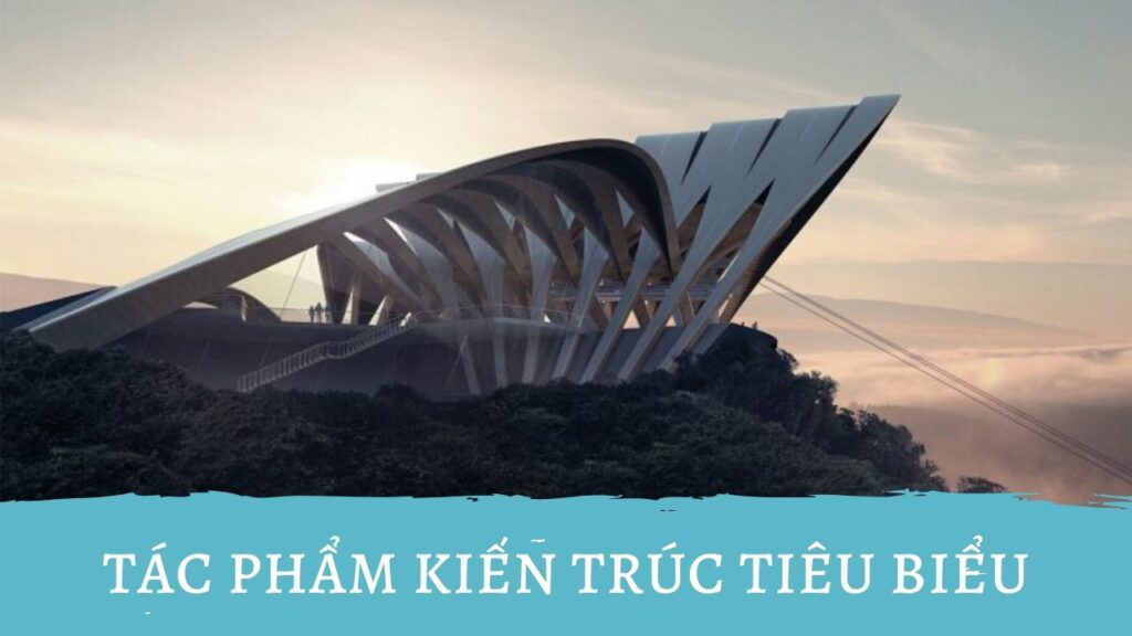 Tác phẩm kiến trúc tiêu biểu