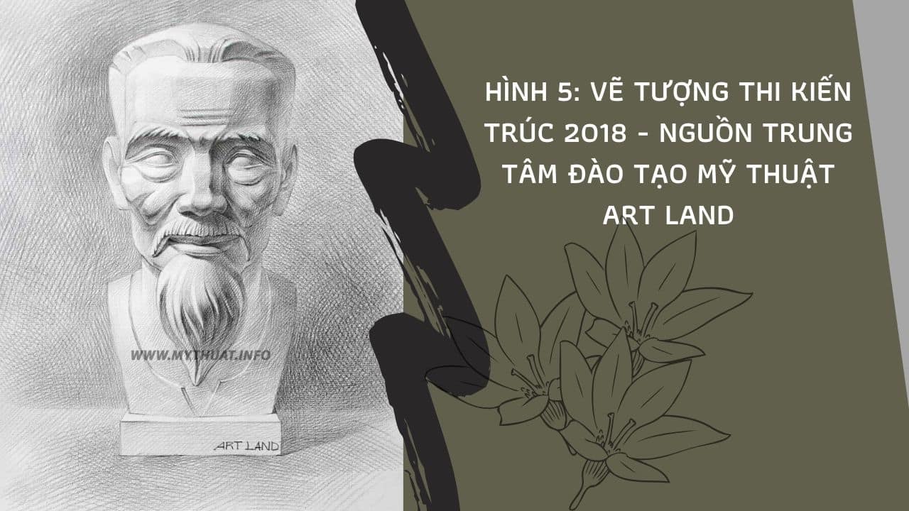 Hình 5: vẽ tượng thi kiến trúc 2018 - Nguồn Trung tâm đào tạo mỹ thuật Art Land