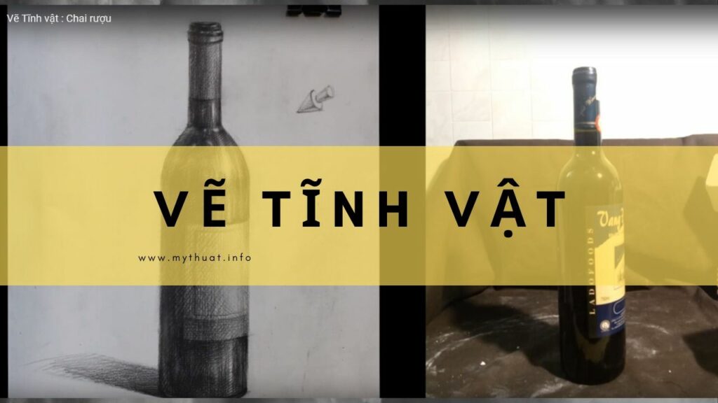 hướng dẫn vẽ tĩnh vật chai thủy tinh