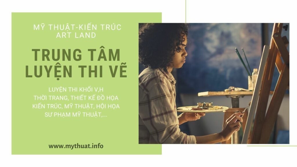 Trung tâm luyện thi Vẽ Kiến Trúc, Mỹ Thuật Art Land