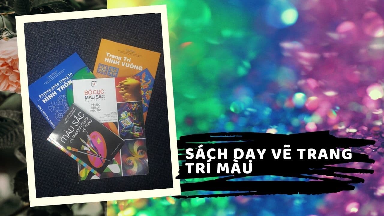 Sách dạy vẽ trang trí màu