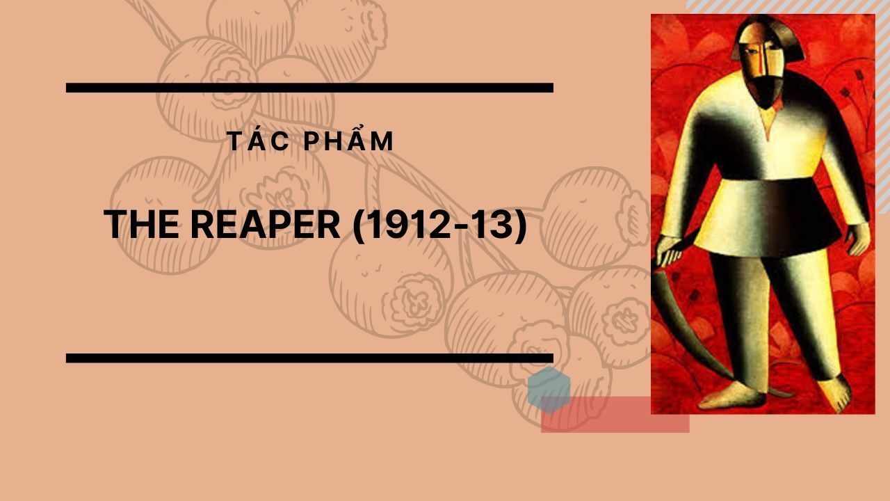 tác phẩm The Reaper (1912-13)