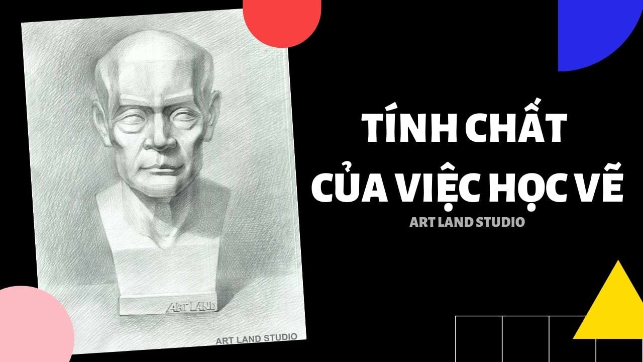 Tính chất của việc học vẽ